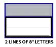2 Lines of 8 Inch