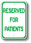 Reserved For Patients Sign