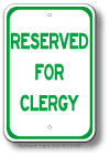 Reserved For Clergy Sign