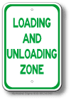 Loading and Unloading Zone Sign