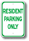 Resident Parking Only Sign