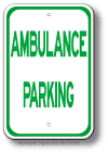 Ambulance Parking Sign