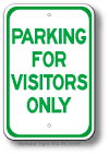 Parking For Visitors Only Sign