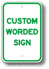 Custom Worded Parking Sign