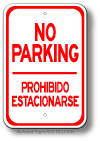 No Parking - Prohibido Estacionarse Sign
