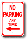 No Parking Any Time Left Arrow Sign