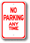 No Parking Any Time Sign