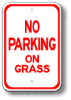 No Parking On Grass Sign