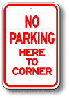 No Parking Here To Corner Sign
