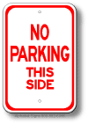 No Parking This Side Sign
