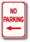 No Parking Left Arrow Sign