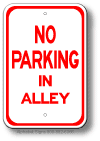 No Parking In Alley Sign