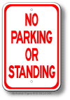 No Parking Or Standing Sign