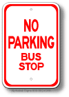 No Parking Bus Stop Sign