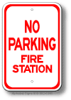 No Parking Fire Station Sign