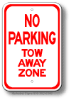No Parking Tow Away Zone Sign