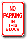 No Parking In This Block Sign