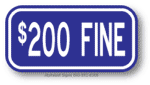 200 Fine Blue Placard Sign