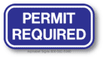 Permit Required Placard Sign
