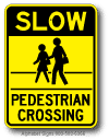 Slow Pedestrian Crossing