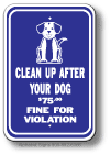 Clean Up After Your Dog Sign