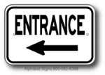 Entrance Left Arrow Sign