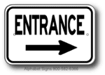 Entrance Right Arrow Sign