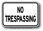 No Trespassing Sign