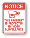 Property Protected By Video Surveillance
