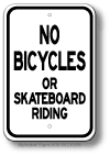 No Bicycles Or Skateboard Riding Sign