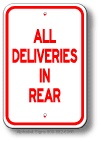 All Deliveries In Rear Sign