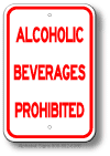 Alcoholic Beverages Prohibited Sign
