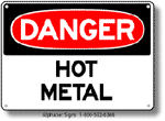 Hot Metal Safety Sign