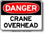 Crane Overhead Safety Sign