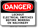 Lock Out Electrical Switches Safety Sign