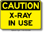 X-Ray In Use Safety Sign