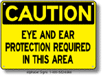 Eye And Ear Protection Required Safety Sign