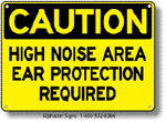 High Noise Area Safety Sign