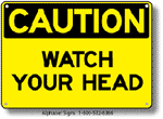 Watch Your Head Safety Sign