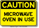 Microwave Oven In Use Safety Sign