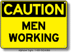 Men Working Safety Sign