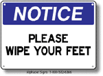 Please Wipe Your Feet Safety Sign