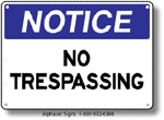 No Tresspassing Safety Sign