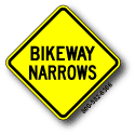Bikeway Narrows W5-4A