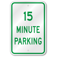 15 Minute Parking, Outdoor Reflective Aluminum