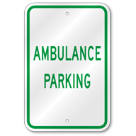 Ambulance Parking Sign, Outdoor Reflective Aluminum