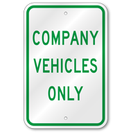 Company Vehicles Only Sign, Outdoor Reflective Aluminum