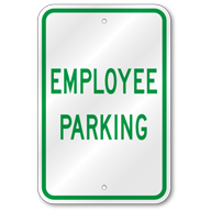 Employee Parking Sign, Outdoor Reflective Aluminum