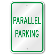 Parallel Parking Sign, Outdoor Reflective Aluminum