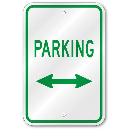 Parking Dual Arrow Sign, Outdoor Reflective Aluminum